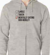 MENTALLY DATING BOB MORLEY Zipped Hoodie