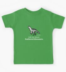 Ask Me About Feathered Dinosaurs Kids Tee