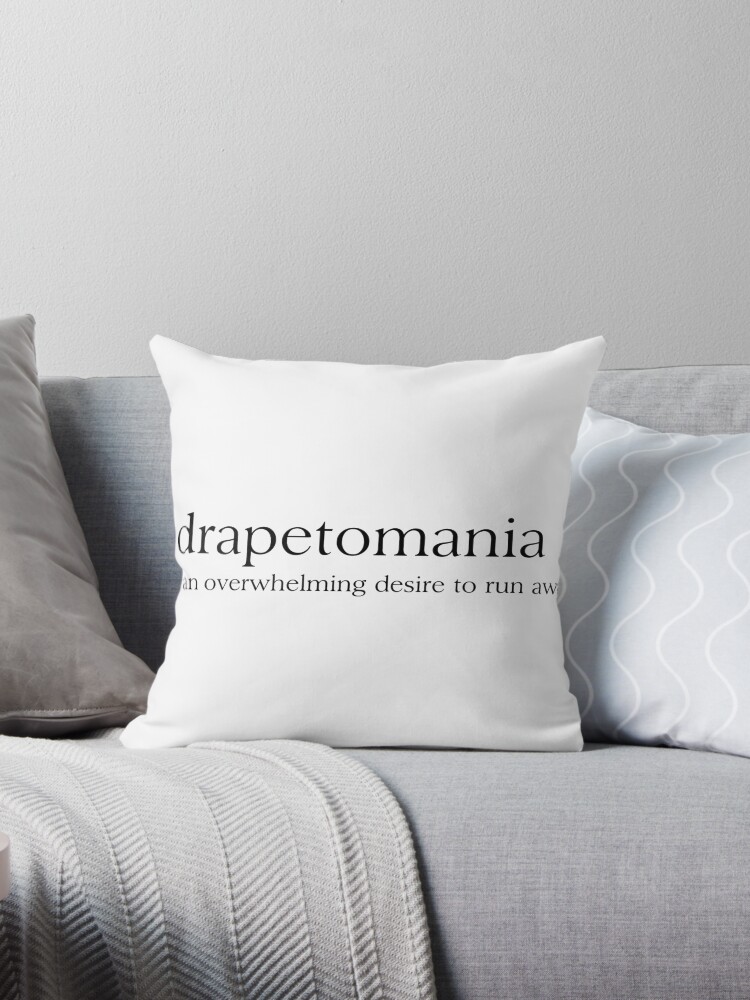 Drapetomania Throw Pillow By Butterflyworld Redbubble
