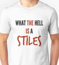 teen wolf - what the hell is a stiles? Unisex T-Shirt