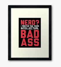 Nerd? Framed Print