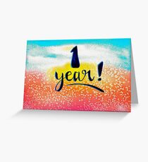 1 Year Greeting Card