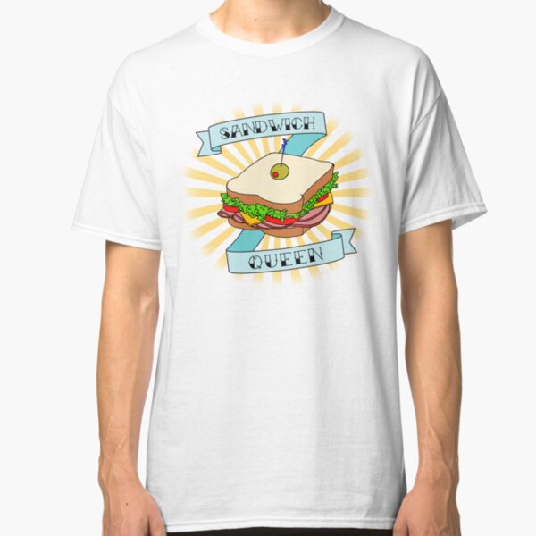 Sandwich Queen Classic T-Shirt