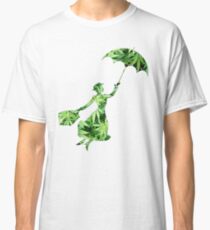 Weed Mary Poppins Classic T-Shirt