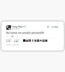 Young Thug- "We Smokin' Penises" Sticker