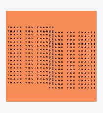 Thank You Chance! | The Life of Pablo | Kanye West Photographic Print