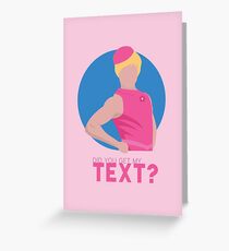 did you get my text? Greeting Card