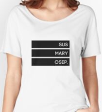 Susmaryosep. Women's Relaxed Fit T-Shirt