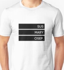Susmaryosep. Unisex T-Shirt