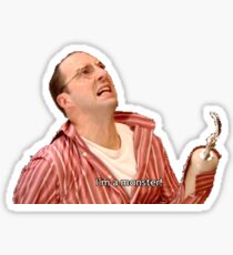 I'm A Monster - Buster Bluth Sticker