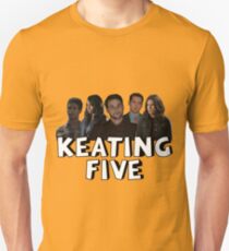 Keating Five Unisex T-Shirt