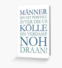 Männer us Kölle - Kölsche Sprüche aus Köln Greeting Card