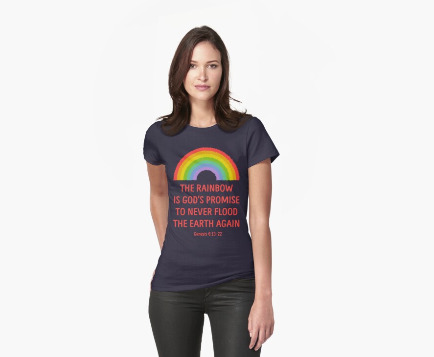 the rainbow belongs to god shirt