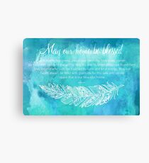 A Home Blessing Canvas Print