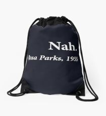 Nah. Rosa Park Drawstring Bag