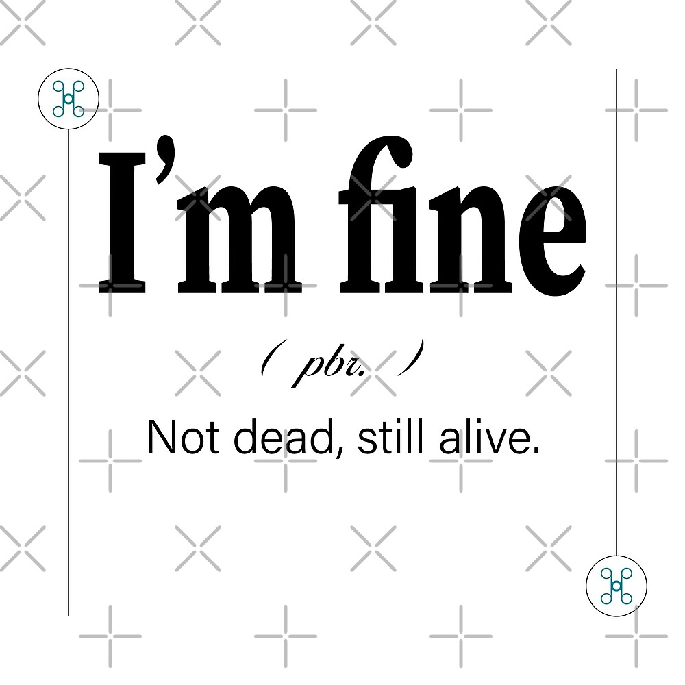 i-m-fine-print-quote-modern-definition-type-printable-poster