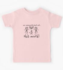 My Mommies Love Me...This Much! (Girl) Kids Tee