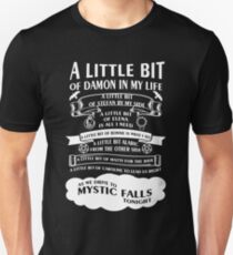 A little bit of Damon In My Life! Unisex T-Shirt