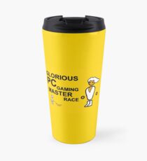 Glorious PC Master race Travel Mug