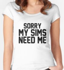 Camiseta entallada de cuello redondo Lo siento, mis sims me necesitan