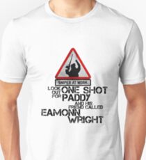 One shot Paddy Unisex T-Shirt