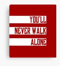 You'll never walk alone - ultras Canvas Print