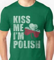 Kiss Me I'm Polish St Patrick's Day Slim Fit T-Shirt