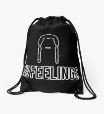 No feelings. Drawstring Bag