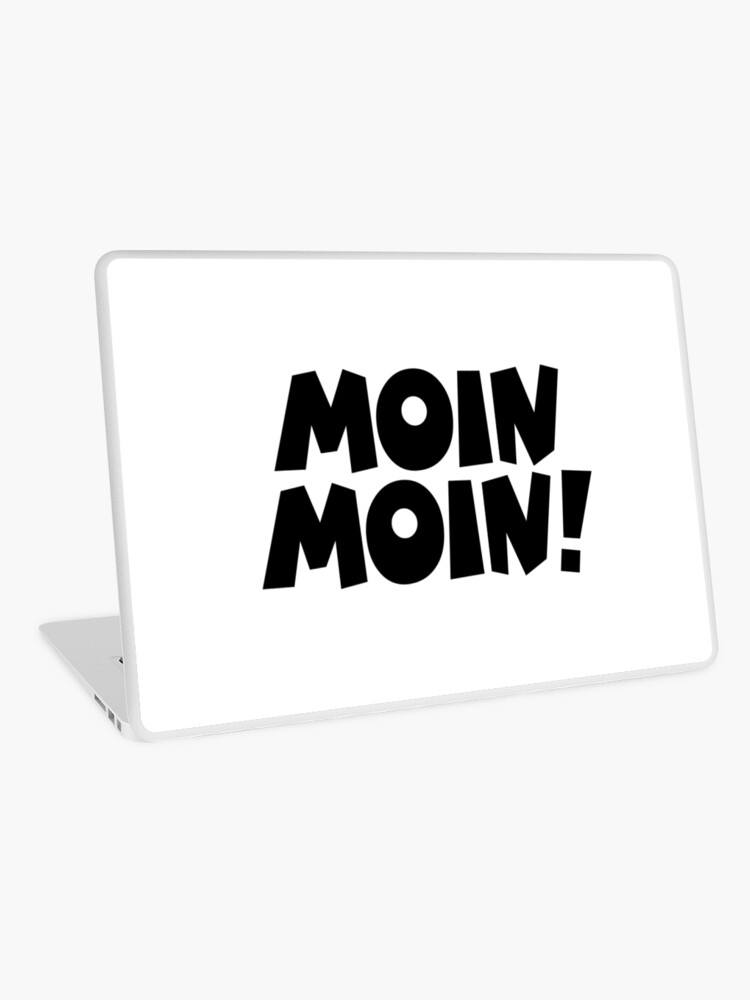 Moin Moin Guten Morgen Gruß Laptop Skin