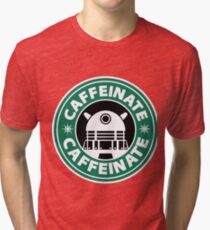 CAFFEINATE!!! Tri-blend T-Shirt