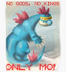 No Gods, No Kings, Only 'Mon Poster