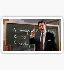 Always Be Coding Sticker