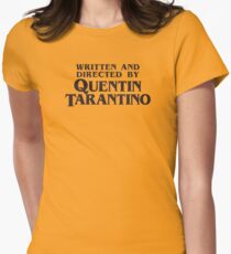 Written and Directed by Quentin Tarantino Women's Fitted T-Shirt