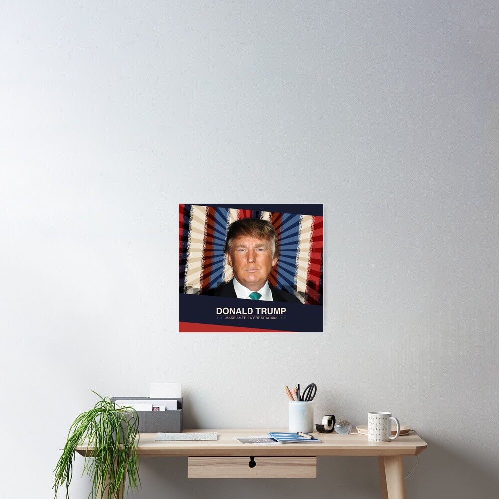 Donald Trump 2016 Poster