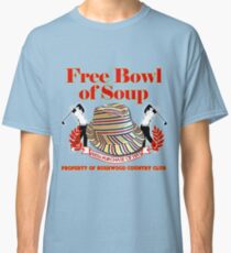 Caddyshack- Free bowl of soup with Hat Classic T-Shirt