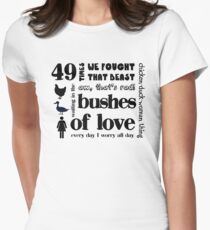 Bushes of Love Women's Fitted T-Shirt