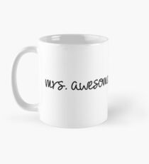 Mrs Awesome Mug