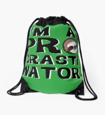 Procrastinator Drawstring Bag