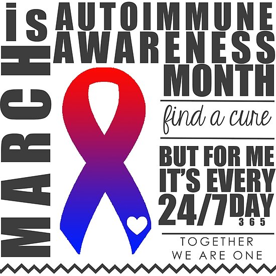 "Autoimmune Awareness Month" Poster by purrfectpixx Redbubble