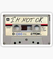 Im Not Okay cassette Sticker