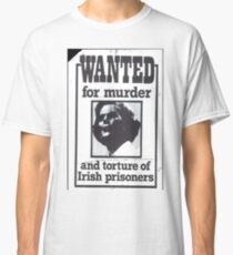 Wanted Classic T-Shirt