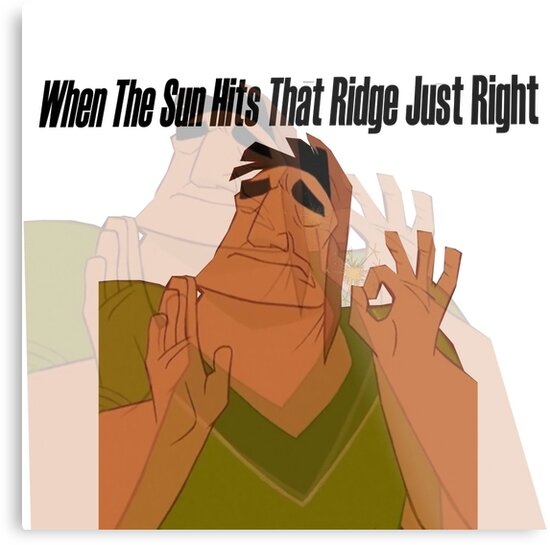 When The Sun Hits That Ridge Just Right Metal Print By