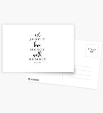Act Justly, Love Mercy, Walk Humbly Postcards