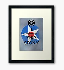 Shamelessly Ship Stony Framed Print