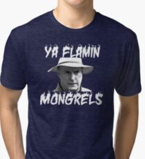 Alf Stewart Flamin Mongrels Tri-blend T-Shirt