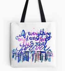 This Real Forever Tote Bag