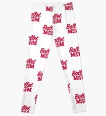 Ballet mom Leggings