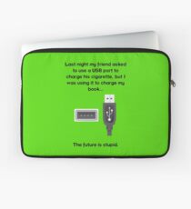 The future is stupid - dark text Laptop Sleeve