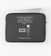 The future is stupid - light text Laptop Sleeve
