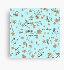 Kaffee - Eine Umarmung in einer Tasse Leinwanddruck